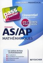 Couverture du livre « PASS'FOUCHER ; auxiliaire de puériculture et aide-soignant ; mathématiques ; concours » de Denise Laurent aux éditions Foucher