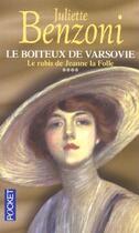 Couverture du livre « Le Boiteux De Varsovie T.4 ; Le Rubis De Jeanne La Folle » de Juliette Benzoni aux éditions Pocket