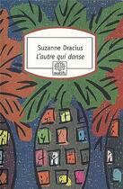 Couverture du livre « L'autre qui danse » de Suzanne Dracius aux éditions Motifs