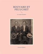 Couverture du livre « Bouvard et pecuchet - le roman inacheve » de Gustave Flaubert aux éditions Books On Demand