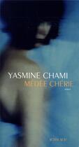 Couverture du livre « Médée chérie » de Chami Yasmine aux éditions Actes Sud