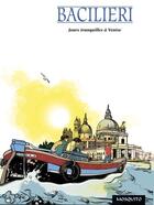 Couverture du livre « Jours tranquilles à Venise » de Paolo Bacilieri aux éditions Mosquito