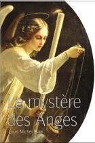 Couverture du livre « Le mystère des anges » de Louis-Michel Blain aux éditions Saint-leger