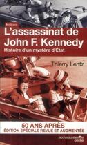 Couverture du livre « L'assassinat de John F. Kennedy » de Thierry Lentz aux éditions Nouveau Monde Editions