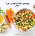 Couverture du livre « Juste une casserole light » de Akiko Ida et Sabrina Fauda-Role aux éditions Marabout