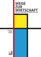 Couverture du livre « Wege zur wirtschaft » de Weber aux éditions Belin Education