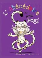 Couverture du livre « L'abécédaire du petit yogi » de Wonderjane aux éditions Courrier Du Livre