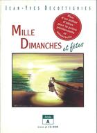 Couverture du livre « Mille dimanches et fetes - annee a » de Decottignies J-Y. aux éditions Presses D'ile De France