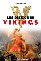 Couverture du livre « Les dieux de Vikings » de Jean Renaud aux éditions Ouest France