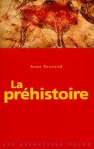 Couverture du livre « Prehistoire (la) » de Anne Rouzaud aux éditions Milan