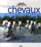 Couverture du livre « Les plus beaux chevaux » de Laffon-M+Bar-L aux éditions Milan