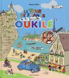 Couverture du livre « La famille Oukilé ; le tour de France de la famille Oukilé » de Beatrice Veillon aux éditions Bayard Jeunesse