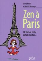 Couverture du livre « Zen à Paris » de Hermange/Beraud aux éditions First
