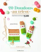 Couverture du livre « 23 doudous au tricot - explications techniques en video » de  aux éditions De Saxe