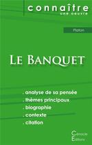 Couverture du livre « Fiche de lecture le banquet de Platon (analyse littéraire de référence et résumé complet) » de  aux éditions Editions Du Cenacle