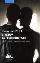 Couverture du livre « Jimmy le terroriste » de Omair Ahmad aux éditions Picquier