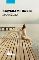 Couverture du livre « Manazuru » de Hiromi Kawakami aux éditions Picquier