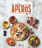 Couverture du livre « Le meilleur des apéro party » de  aux éditions Artemis