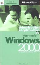 Couverture du livre « Guide De L'Administrateur ; Microsoft Windows 2000 » de William R. Stanek aux éditions Microsoft Press