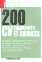 Couverture du livre « 200 CV commentés et corrigés » de Jean-Marc Engelhard aux éditions L'express