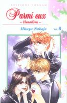 Couverture du livre « Parmi eux Tome 8 » de Hisaya Nakajo aux éditions Delcourt