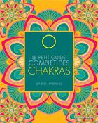 Couverture du livre « Le petit guide complet des chakras » de Jennie Harding aux éditions Medicis