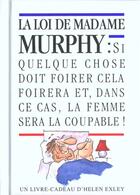 Couverture du livre « Loi de madame murphy » de Exley H aux éditions Exley