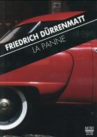 Couverture du livre « La panne » de Friedrich Durrenmatt aux éditions Zoe