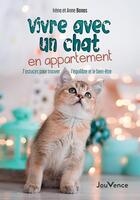 Couverture du livre « Vivre avec un chat en appartement : 7 astuces pour trouver l'équilibre et le bien-être » de Irena Banas et Anne Banas aux éditions Jouvence