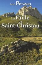 Couverture du livre « La faille de St-Christau » de Rene Potamio aux éditions Ecir