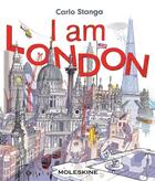 Couverture du livre « I am london » de Stanga Carlo aux éditions Moleskine