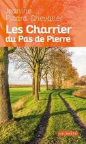 Couverture du livre « Les Charrier du Pas de Pierre » de Jeanine Picard-Chevalier aux éditions Geste