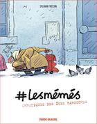 Couverture du livre « # Les mémés Tome 1 : chroniques des âges farouches » de Sylvain Frecon aux éditions Fluide Glacial