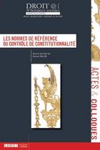 Couverture du livre « Les normes de référence du contrôle de constitutionnalité » de Damien Fallon aux éditions Universite De Poitiers