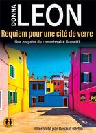 Couverture du livre « Requiem pour une cité de verre » de Donna Leon aux éditions Sixtrid