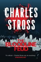 Couverture du livre « The Bloodline Feud » de Charles Stross aux éditions Pan Macmillan