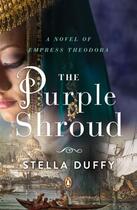 Couverture du livre « The Purple Shroud » de Stella Duffy aux éditions Penguin Group Us