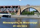 Couverture du livre « Minneapolis le mississippi et ses lacs calendrier mural 2020 din a3 horizontal - minneapolis la cite (édition 2020) » de Alain Hanel aux éditions Calvendo