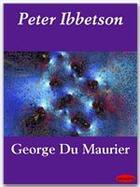 Couverture du livre « Peter Ibbetson » de George Du Maurier aux éditions Ebookslib