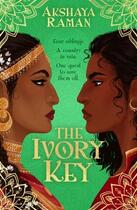 Couverture du livre « THE IVORY KEY » de Akshaya Raman aux éditions Hot Key Books