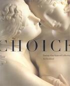 Couverture du livre « Choice 21 years of collecting scotland » de Timothy Clifford aux éditions Gallery Of Scotland