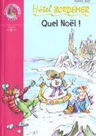 Couverture du livre « Hotel bordemer 10 - quel noel ! » de Joly F aux éditions Le Livre De Poche Jeunesse