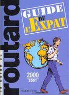 Couverture du livre « Guide Du Routard » de Philippe Gloaguen aux éditions Hachette Tourisme