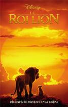 Couverture du livre « Le Roi Lion ; le roman du film » de Christophe Rosson aux éditions Hachette Romans