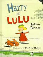 Couverture du livre « Harry et Lulu » de Yorinks A aux éditions Gallimard-jeunesse