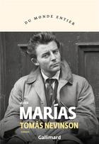 Couverture du livre « Tomas Nevinson » de Javier Marias aux éditions Gallimard