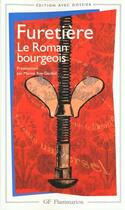 Couverture du livre « Le roman bourgeois » de Antoine Furetiere aux éditions Flammarion