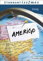 Couverture du livre « Amerigo » de Stefan Zweig aux éditions Flammarion