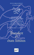 Couverture du livre « Transfert et états limites » de Caroline Thompson et Jacques André aux éditions Puf