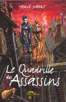 Couverture du livre « La trilogie Morgenstern t.1 ; le quadrille des assassins » de Hervé Jubert aux éditions Albin Michel Jeunesse